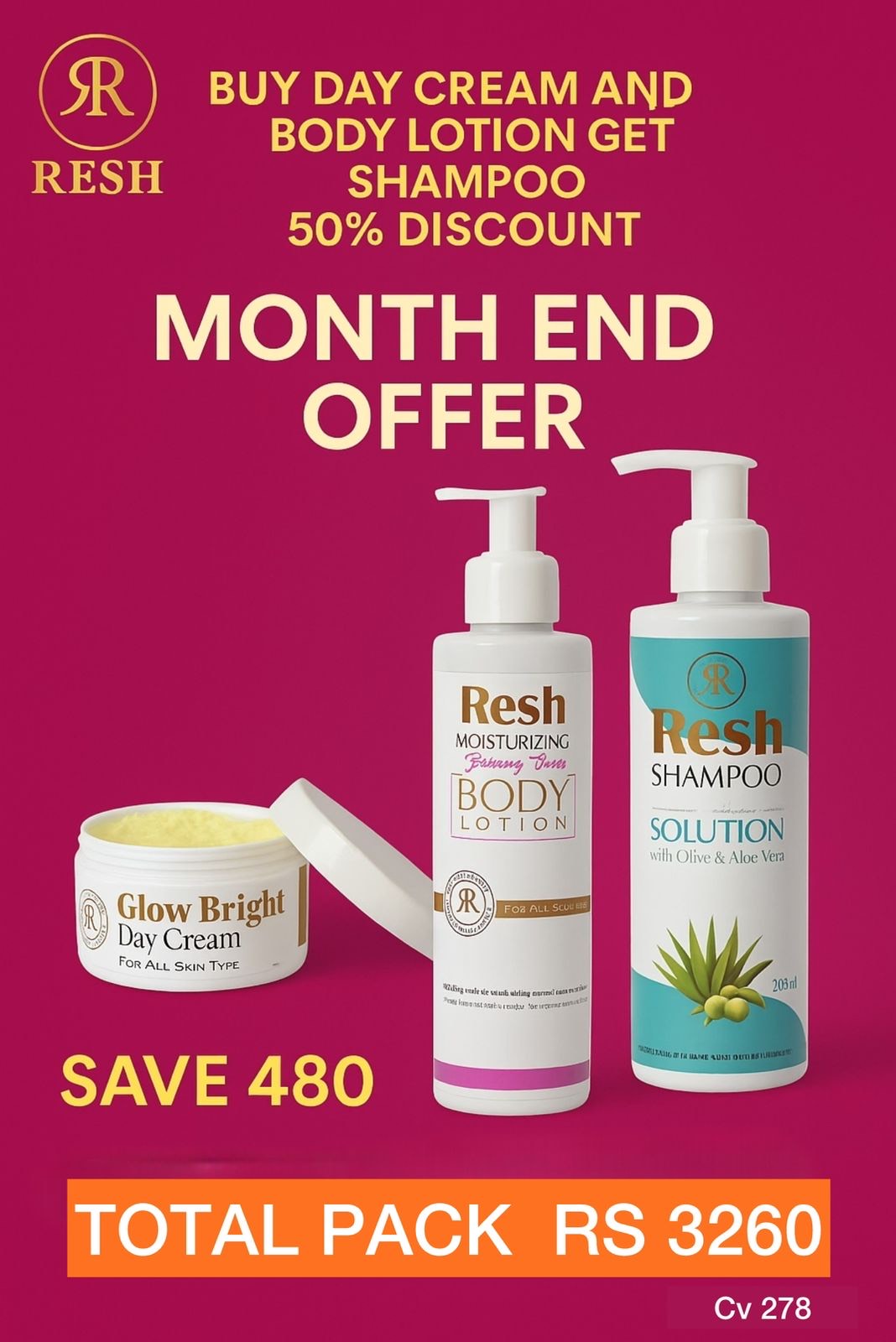 Buy Day Cream + Body Lotion Get Shampoo 50% off